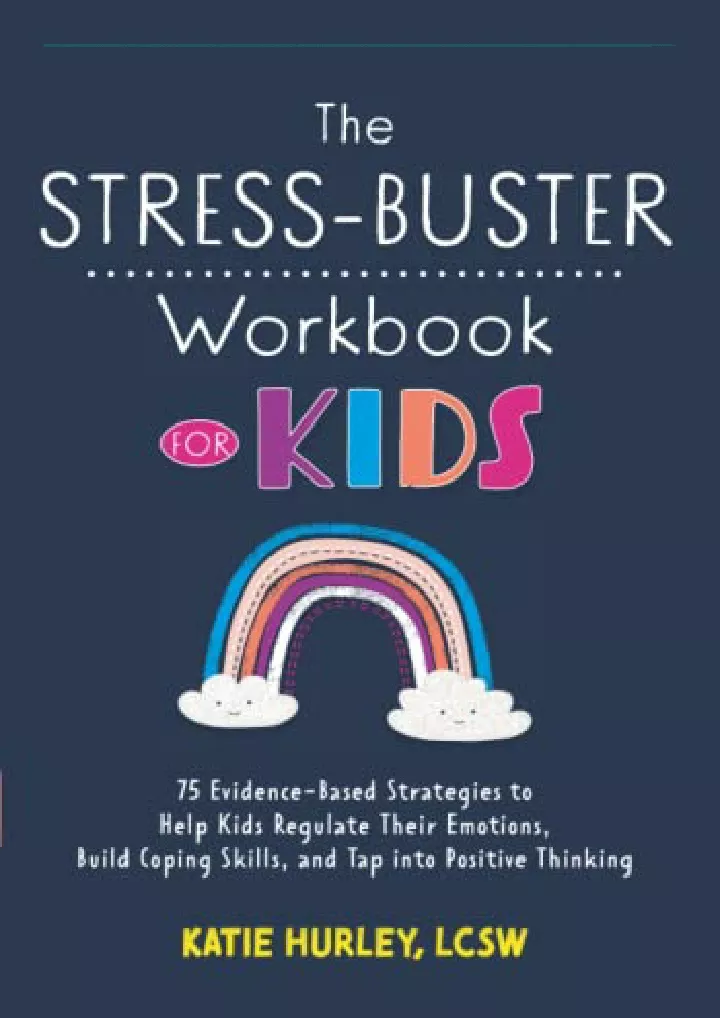 the stress buster workbook for kids 75 evidence
