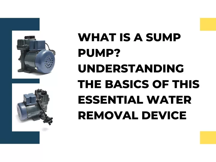 what is a sump pump understanding the basics