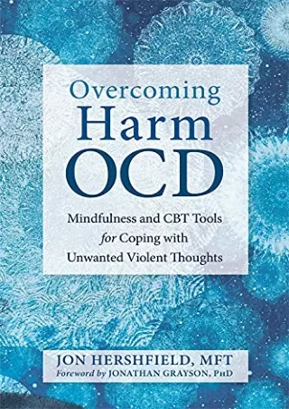‹download› [pdf] Overcoming Harm OCD: Mindfulness and CBT Tools for Coping with