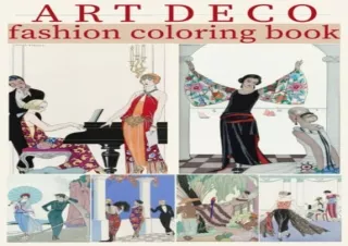 (PDF BOOK) Art Deco Fashion Coloring Book: 30 Coloring Pages for Adults of Georg