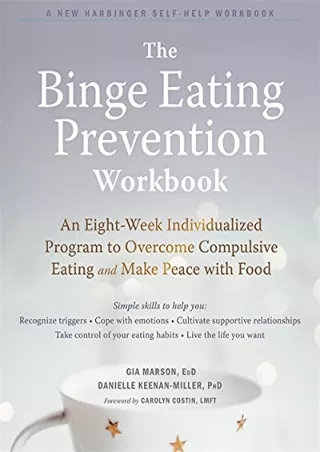 ‹download› book (pdf) The Binge Eating Prevention Workbook: An Eight-Week Indivi