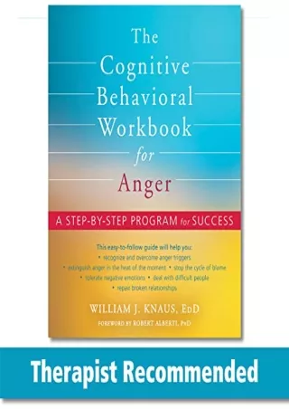 ‹download› book [pdf] The Cognitive Behavioral Workbook for Anger: A Step-by-Ste