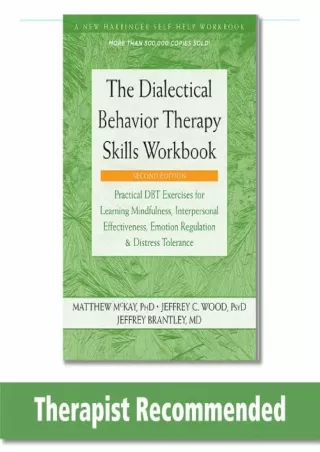 ‹download› [pdf] The Dialectical Behavior Therapy Skills Workbook: Practical DBT