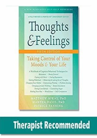 free read (pdf) Thoughts and Feelings: Taking Control of Your Moods and Your Lif