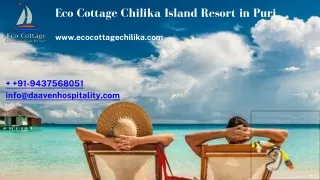 eco cottage chilika island resort in puri