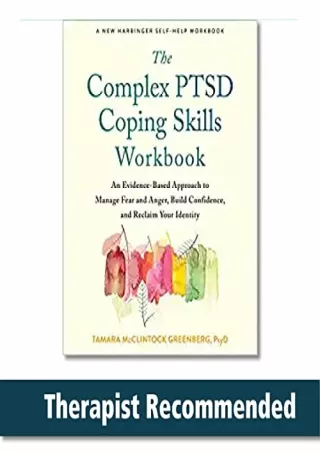 full ‹download› (pdf) The Complex PTSD Coping Skills Workbook: An Evidence-Based