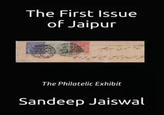 (PDF BOOK) The FIrst Issue of Jaipur: The Philatelic Exhibit ipad