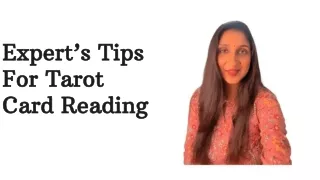 Expert’s Tips For Tarot Card Reading