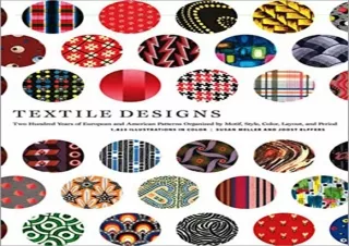 [DOWNLOAD PDF] Textile Designs: Two Hundred Years of European and American Patte