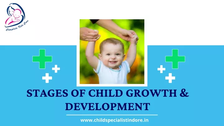 stages of child growth development