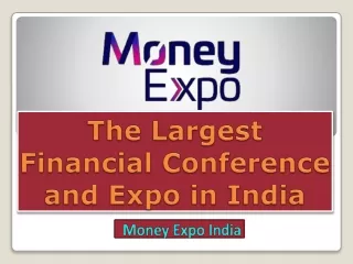 The Largest Financial Conference and Expo in India
