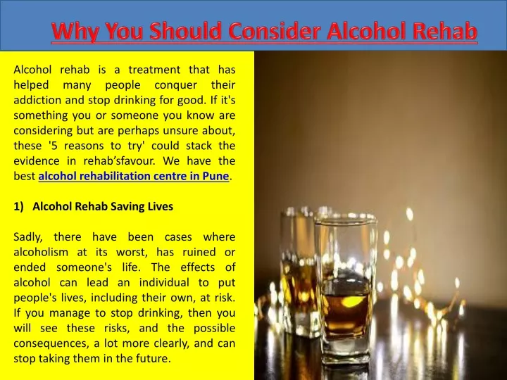 why you should consider alcohol rehab