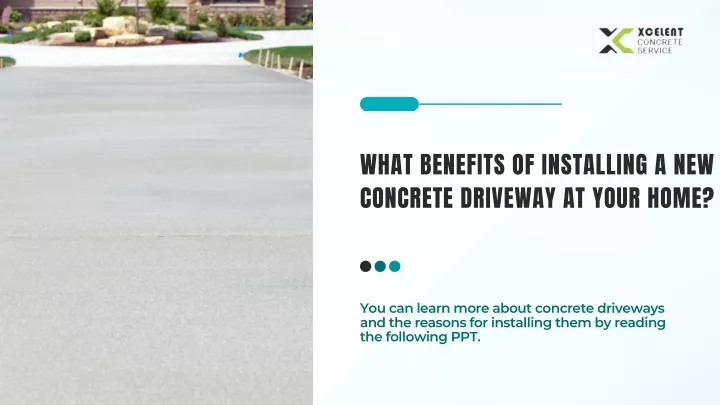 what benefits of installing a new concrete