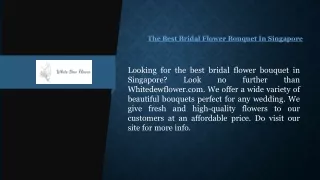 The best Bridal flower bouquet in Singapore
