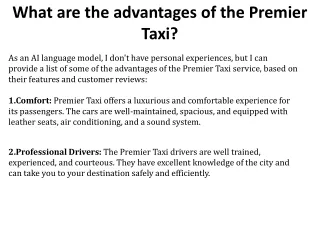What are the advantages of the Premier Taxi