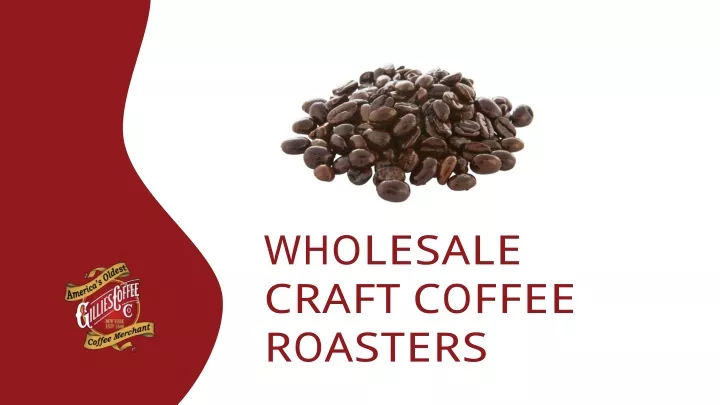 wholesale craft coffee roasters