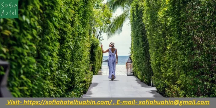 visit https sofiahotelhuahin com e mail