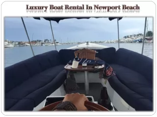 Luxury Boat Rental In Newport Beach