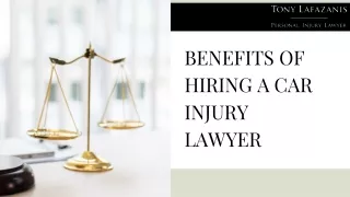 Benefits of Hiring a Car Injury Lawyer