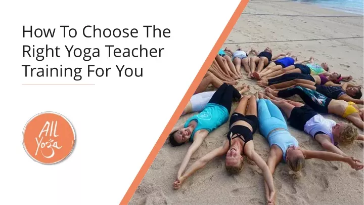 how to choose the right yoga teacher training