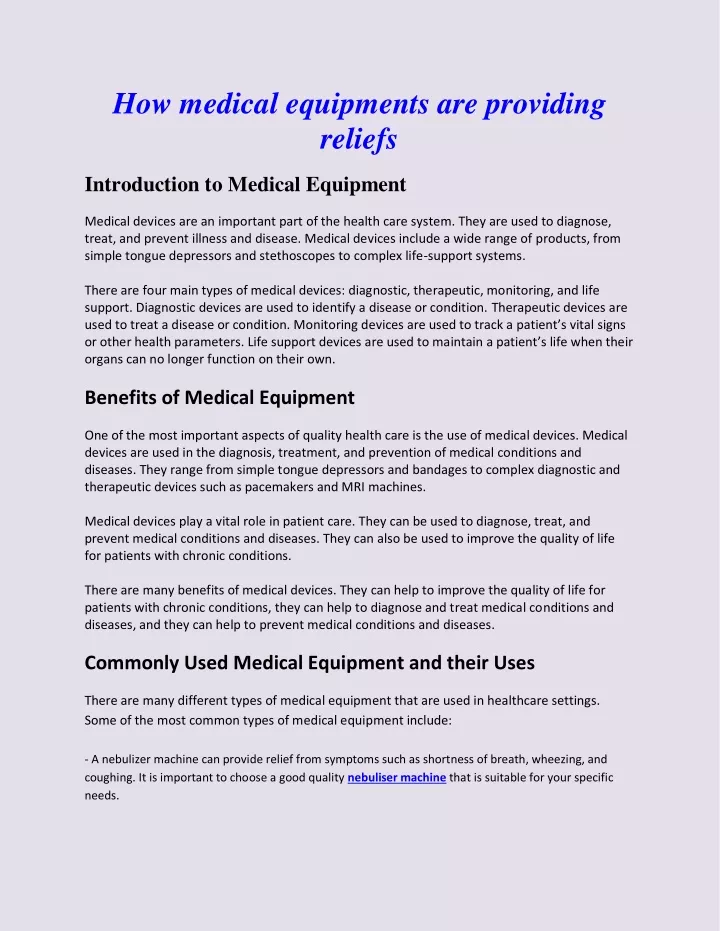 how medical equipments are providing reliefs