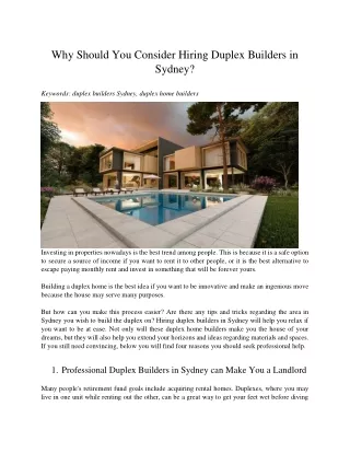 why should you consider hiring duplex builders