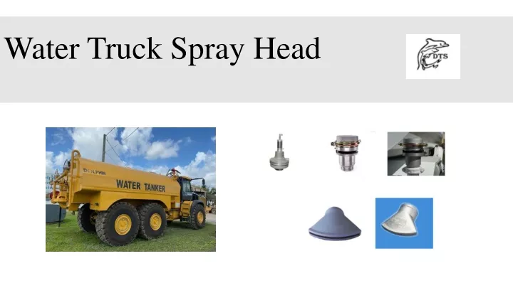 water truck spray head