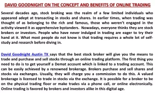 David Goodnight Austin ! Advancements of Online Trading