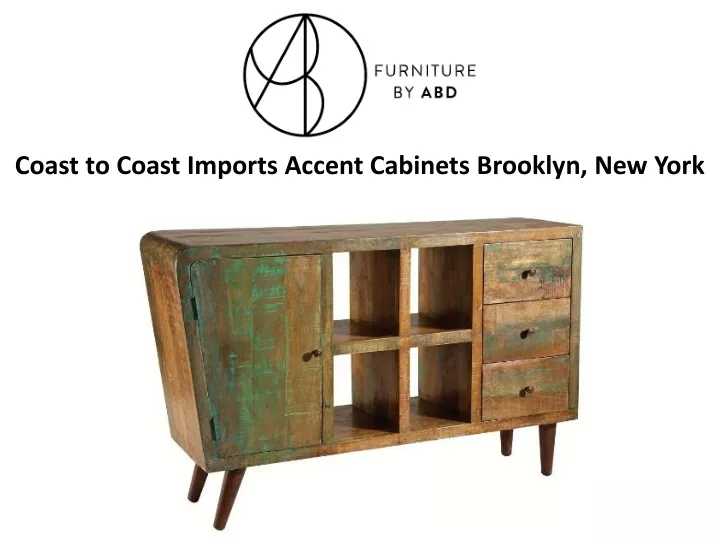 coast to coast imports accent cabinets brooklyn