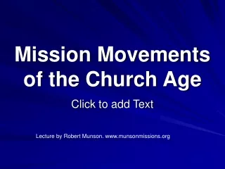 Missionary Movements