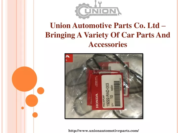 union automotive parts co ltd bringing a variety