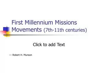 First Millennium Missions Movements