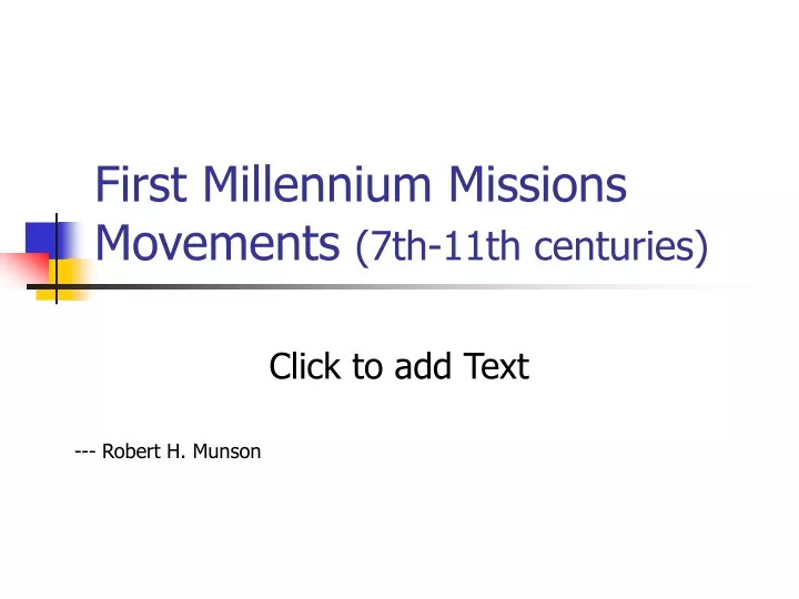 first millennium missions movements 7th 11th centuries