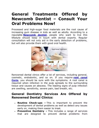 General Treatments Offered by Newcomb Dentist Consult Your Oral Problems Now!