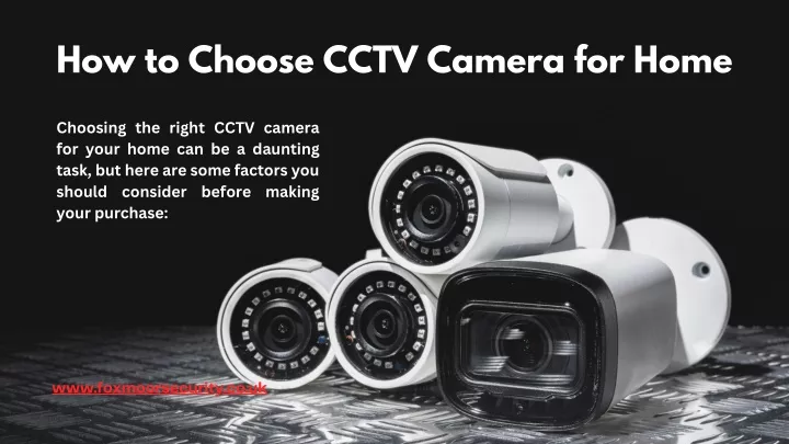 how to choose cctv camera for home