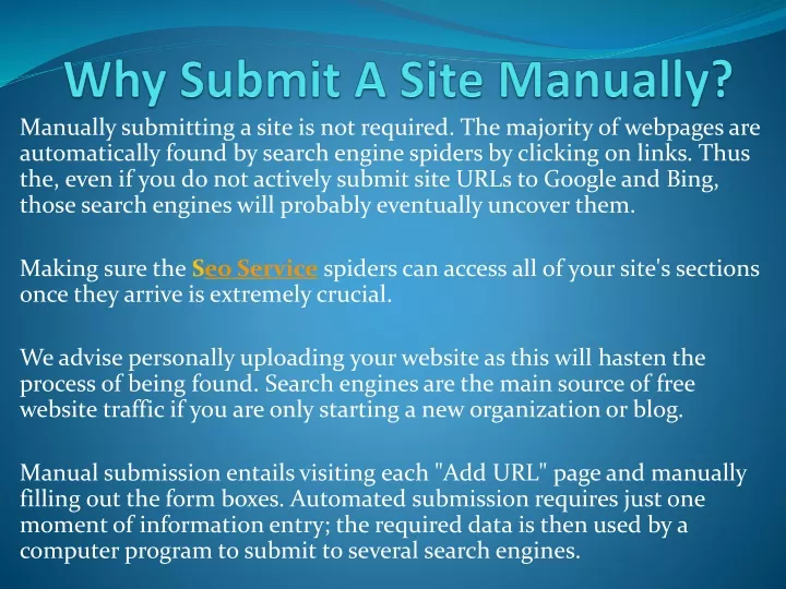 why submit a site manually