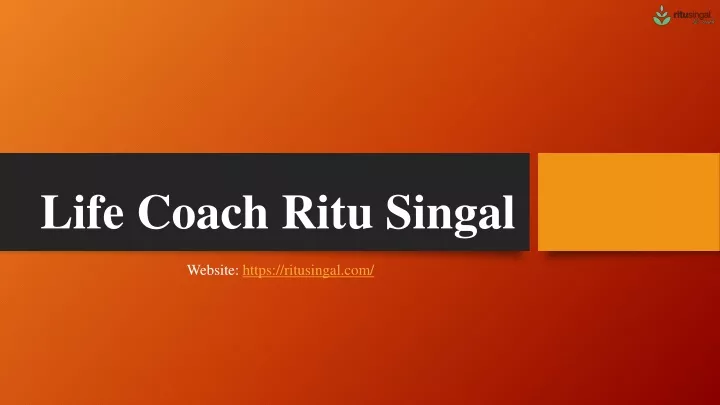 life coach ritu singal