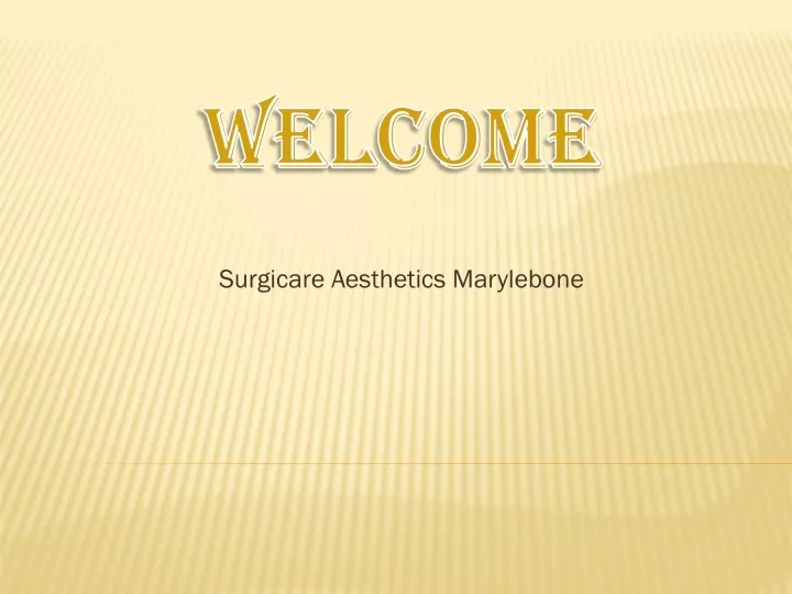 surgicare aesthetics marylebone