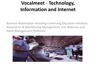 Vocalmeet - Technology, Information and Internet Services