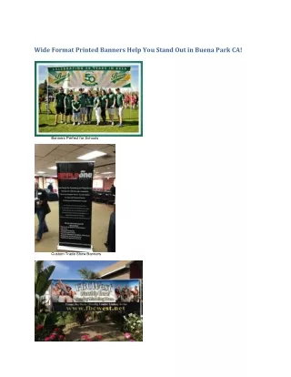 Wide Format Printed Banners Help You Stand Out in Buena Park CA