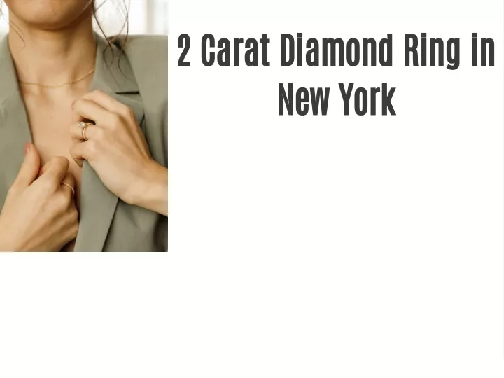 2 carat diamond ring in new york