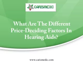 What Are The Different Price-Deciding Factors In Hearing Aids
