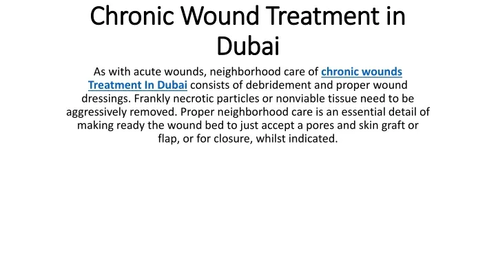 chronic wound treatment in dubai