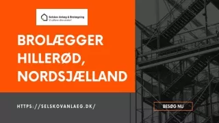 Brolægger Hillerød, Nordsjælland