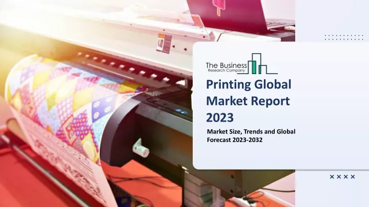 printing global market report 2023