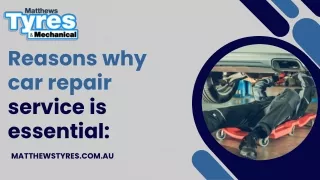 Reasons why car repair service is essential