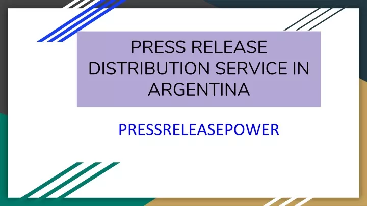 press release distribution service in argentina