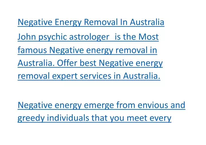 negative energy removal in australia john psychic