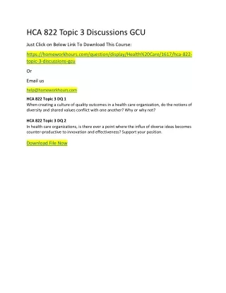 hca 822 topic 3 discussions gcu just click