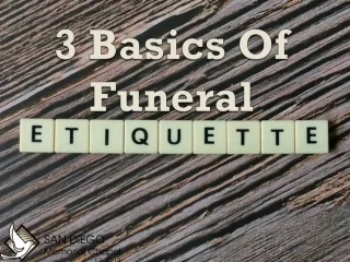 3 Basics Of Funeral Etiquette
